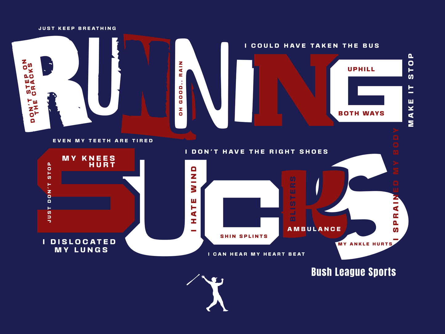 T-Shirt - Running Sucks